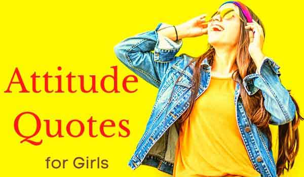 Attitude Quotes for girls